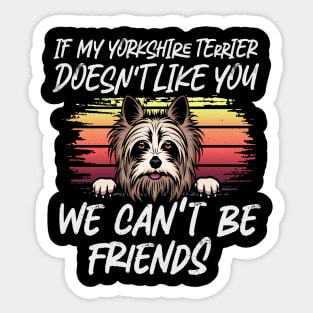 Yorkshire terrier Dog Owner dog Lover Funny Quote Retro sunset Sticker